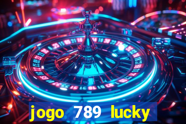 jogo 789 lucky paga mesmo